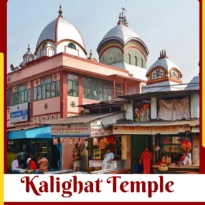 Best travel package for Kalighat Temple Shaktipeeth yatra Kolkata